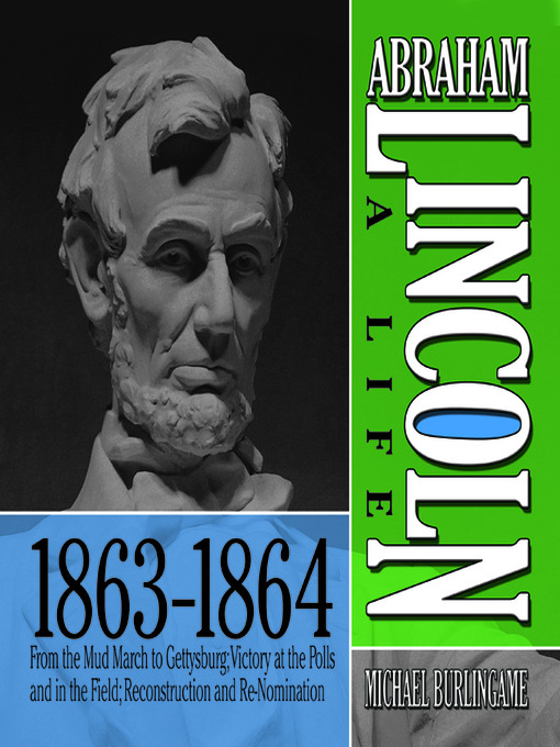 Title details for Abraham Lincoln by Michael Burlingame - Available